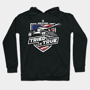 Tried n true world of tanks Hoodie